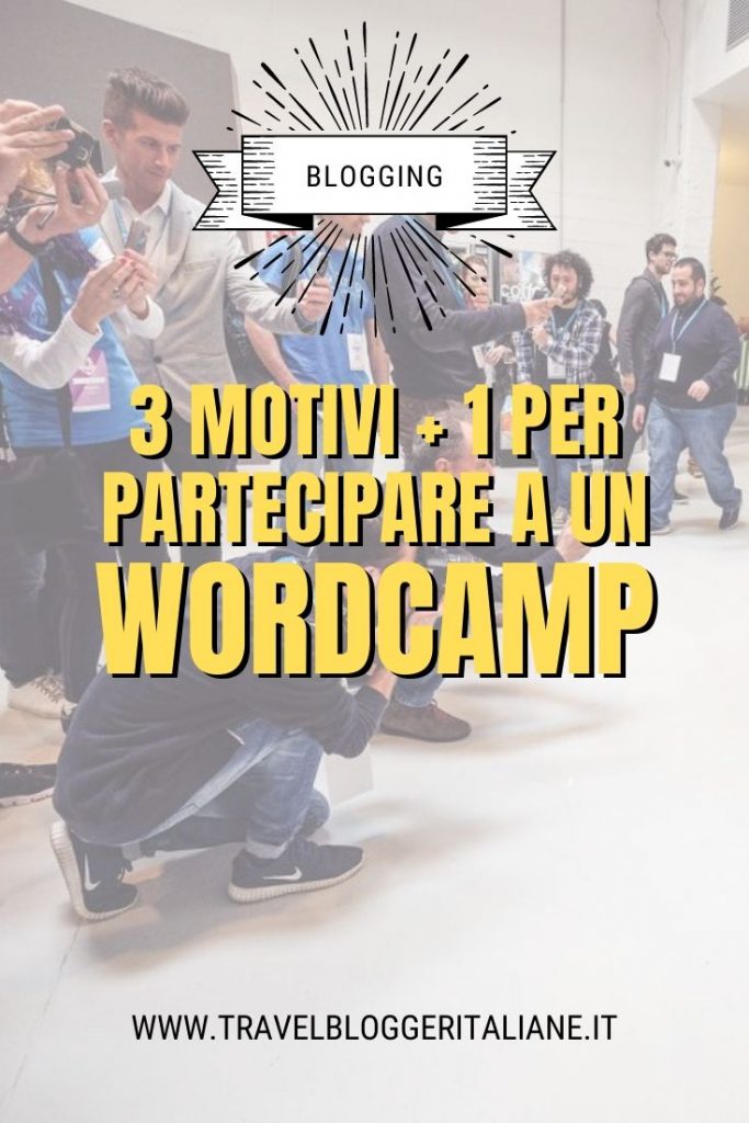 3 motivi + 1 per partecipare a un WordCamp