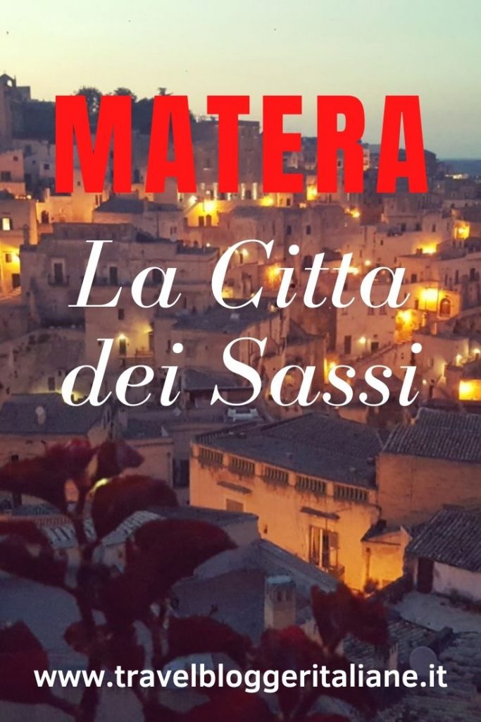 Matera: la bellissima città fra sassi e luci