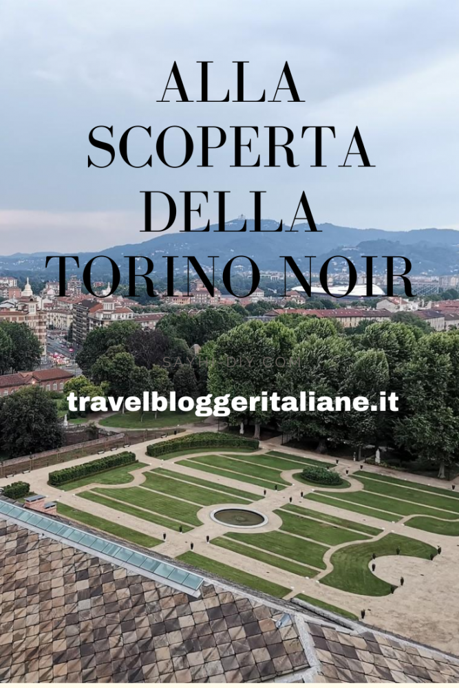 La Torino Noir un tour alla scoperta delle ombre della città Travel