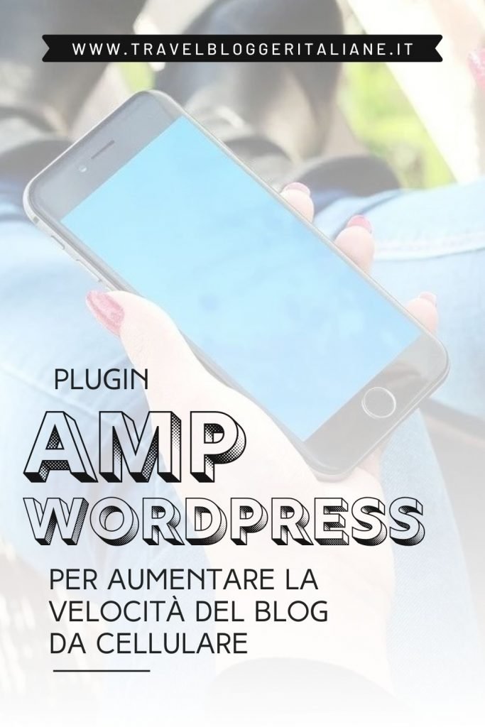AMP per WordPress per aumentare la velocità del blog