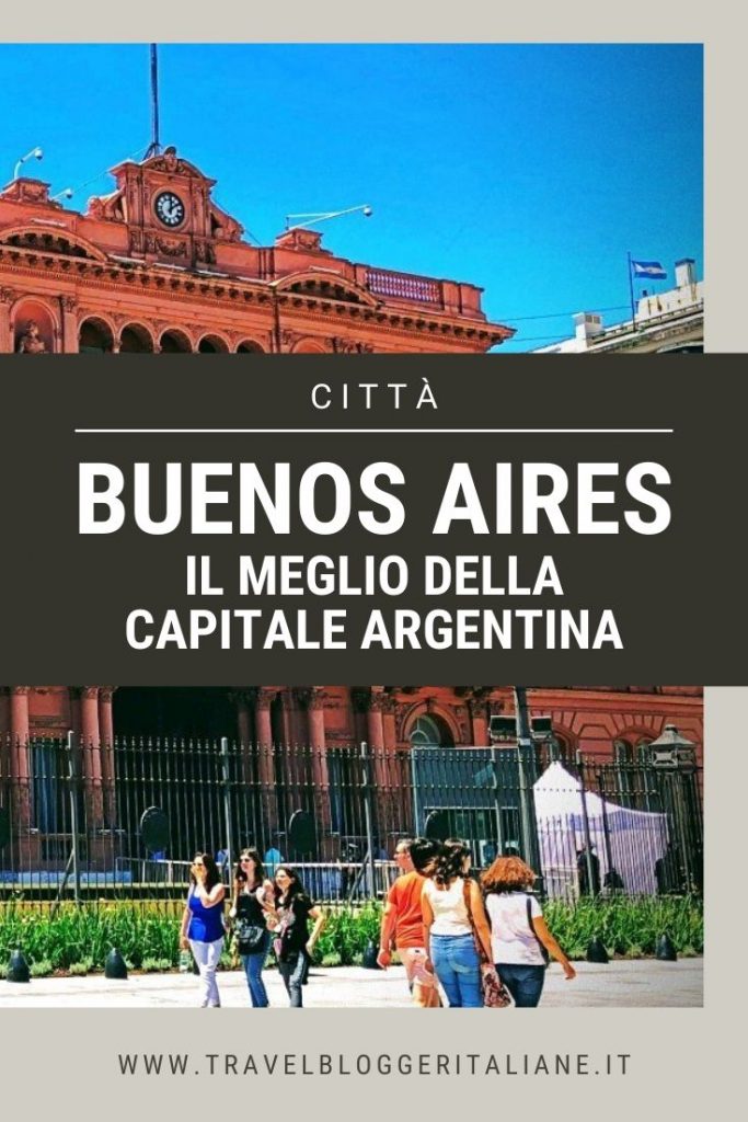 Buenos Aires: il meglio della capitale argentina