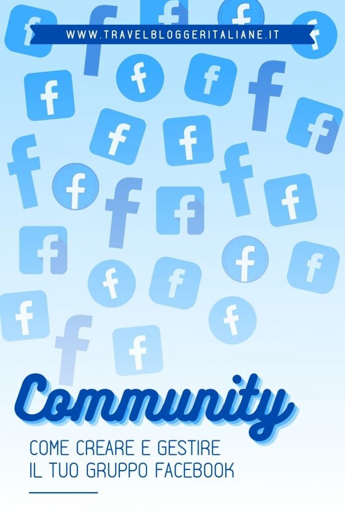Community: come creare e gestire il tuo gruppo Facebook