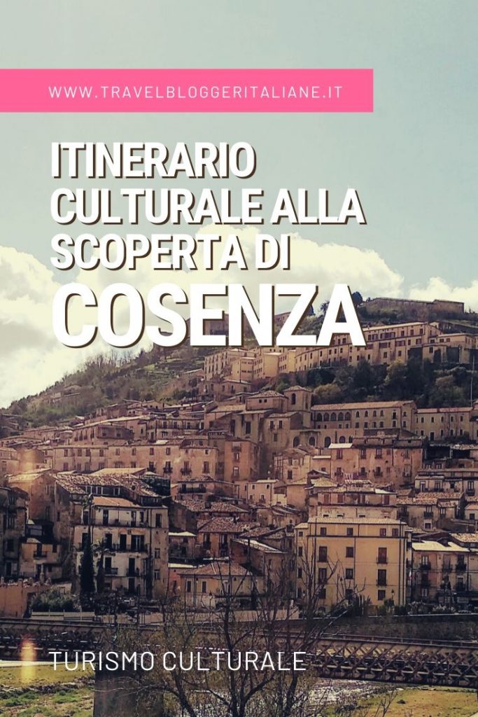 Itinerario culturale alla scoperta di Cosenza