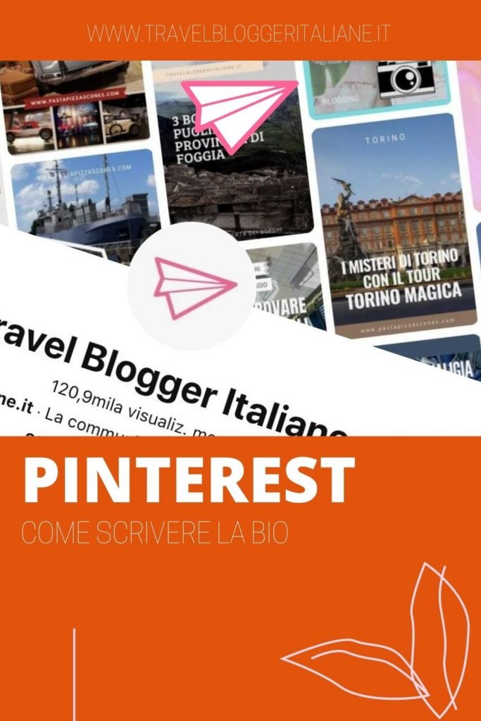 Profilo Pinterest perfetto: come scrivere la bio e scegliere la foto