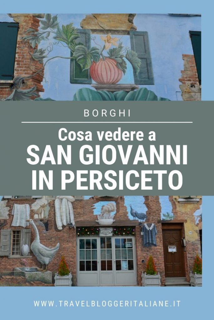 Borghi d'Italia: cosa vedere a San Giovanni in Persiceto