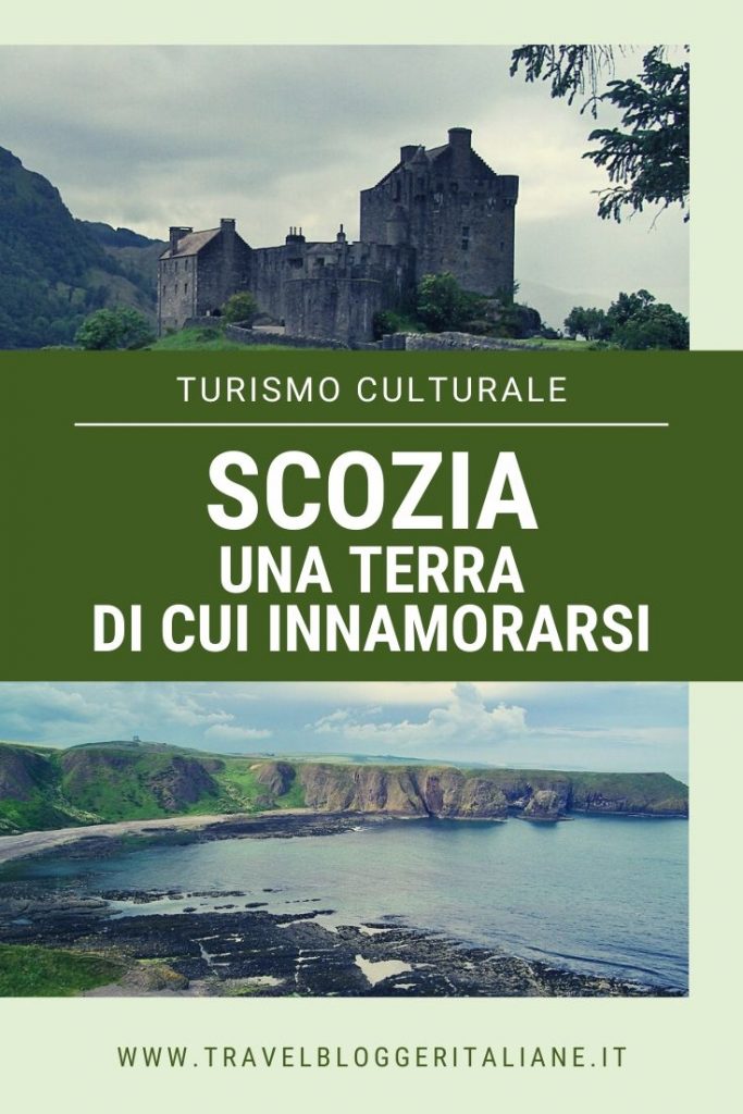 Turismo culturale: Scozia, una terra di cui innamorarsi