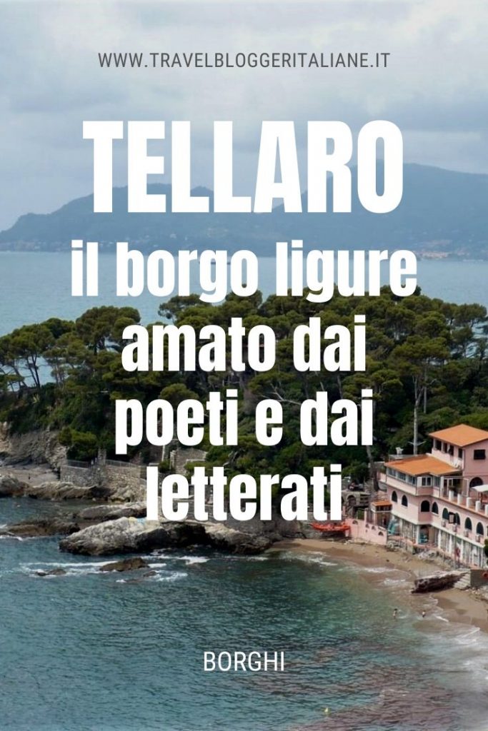 Tellaro: il borgo ligure amato dai poeti e dai letterati