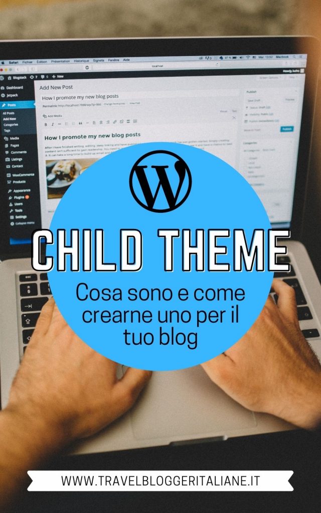 Tema Child di WordPress: cos'è e come crearlo