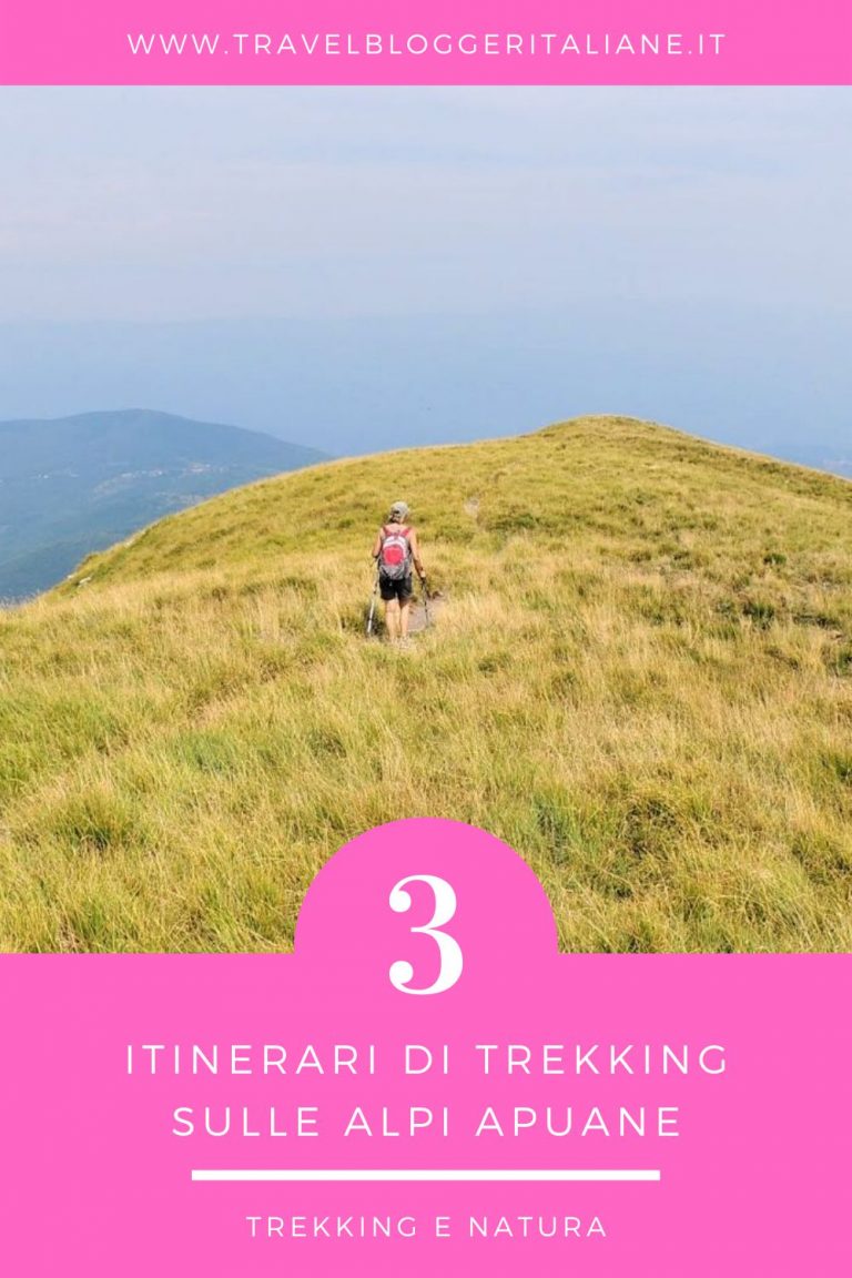 Camminare sulle Alpi Apuane: 3 itinerari di trekking • Travel Blogger ...