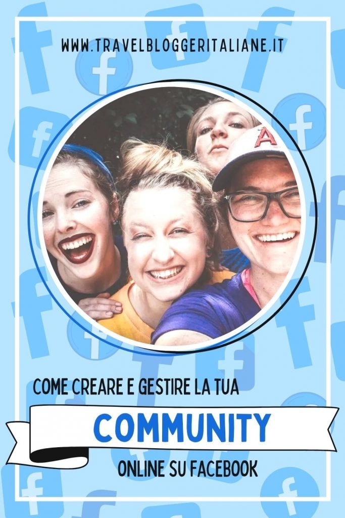 Community: come creare e gestire il tuo gruppo Facebook