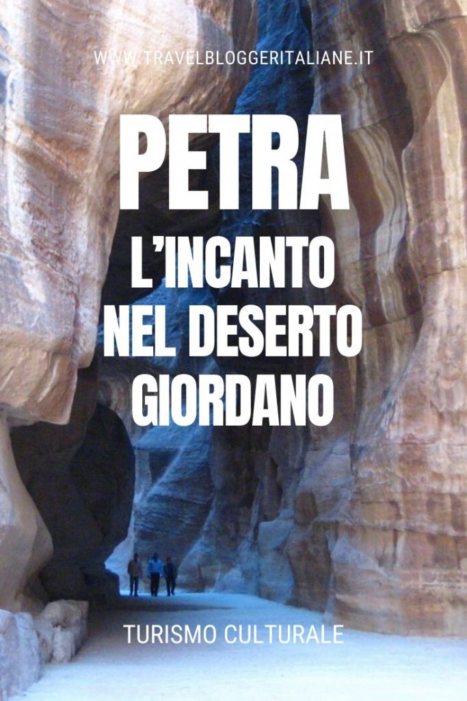 Turismo culturale: Petra, l’incanto nel deserto giordano