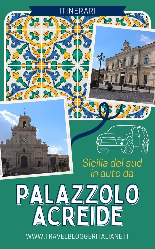 Scoprire la Sicilia del sud in auto da Palazzolo Acreide