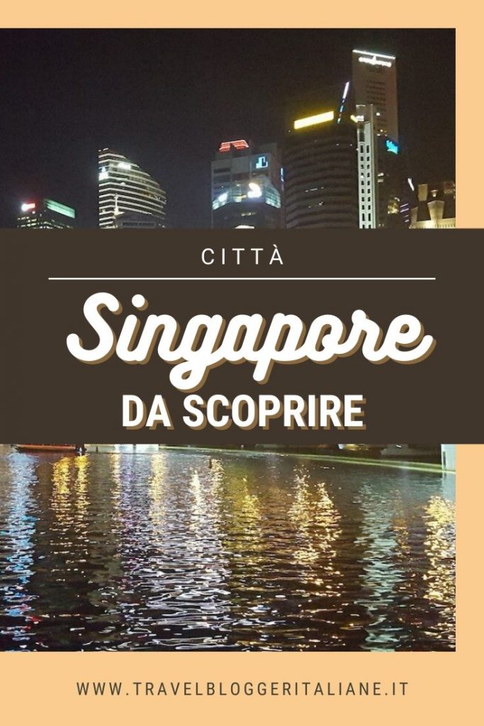 Città del mondo: Singapore da scoprire