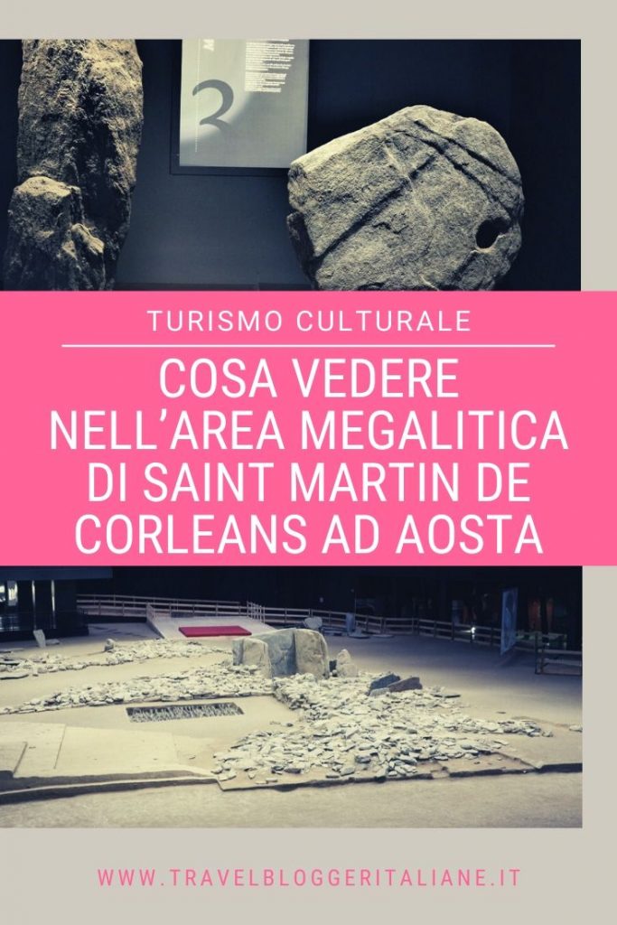 Turismo culturale: cosa vedere nell’Area Megalitica di Saint Martin de Corléans